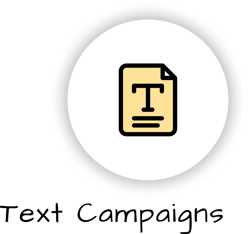 Text campaigns